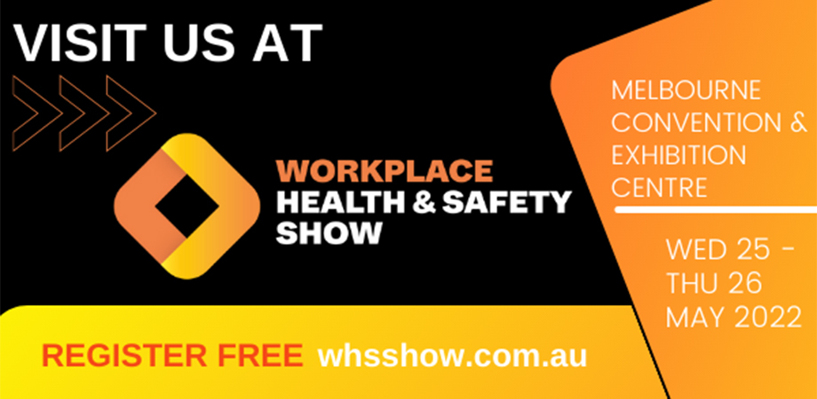 Visit HSE at the Workplace Health and Safety Show Melbourne 2022